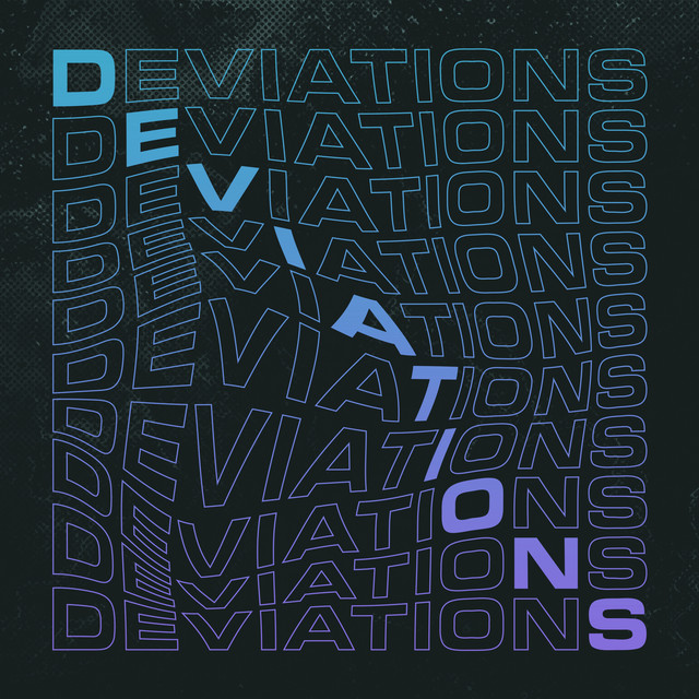 DEVIATIONS - Compilation by Various Artists | Spotify