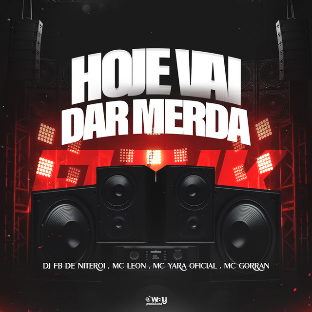 Hoje Vai Dar Merda