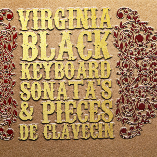 Virginia Black: Keyboard Sonata's & Pieces de clavecin cover