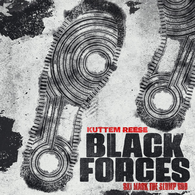 Black Forces (feat. Ski Mask The Slump God)