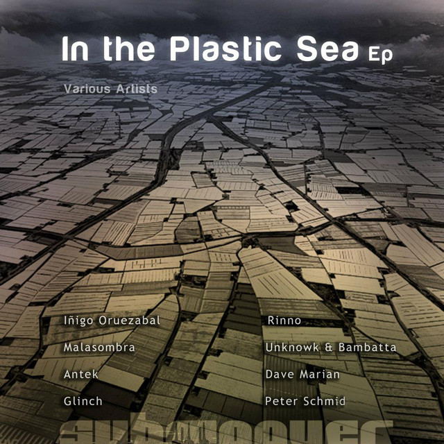 In The Plastic Sea Ep