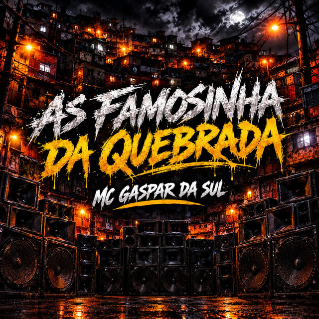 As Famosinha da Quebrada