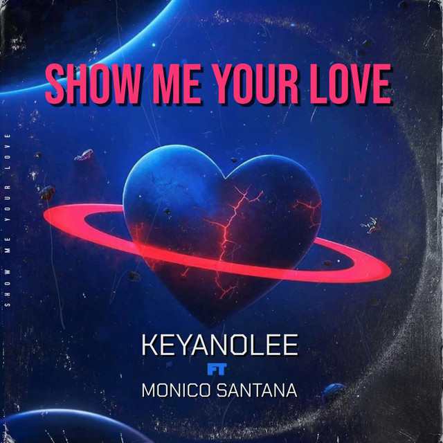 Show me your love