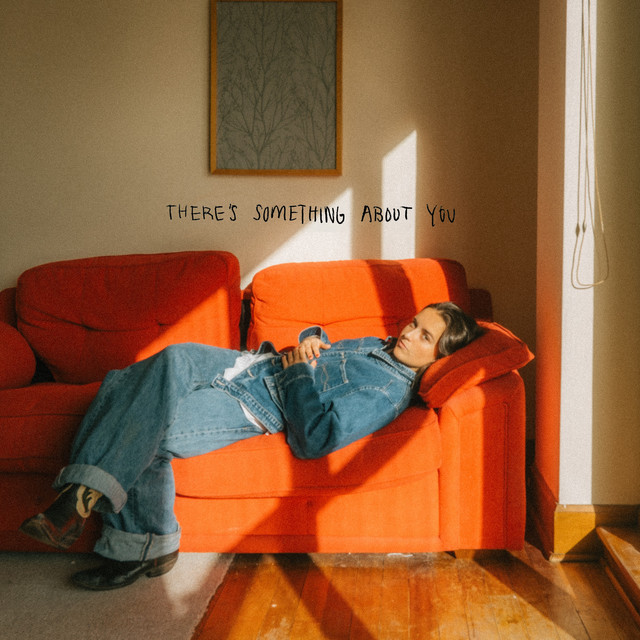 There's Something About You