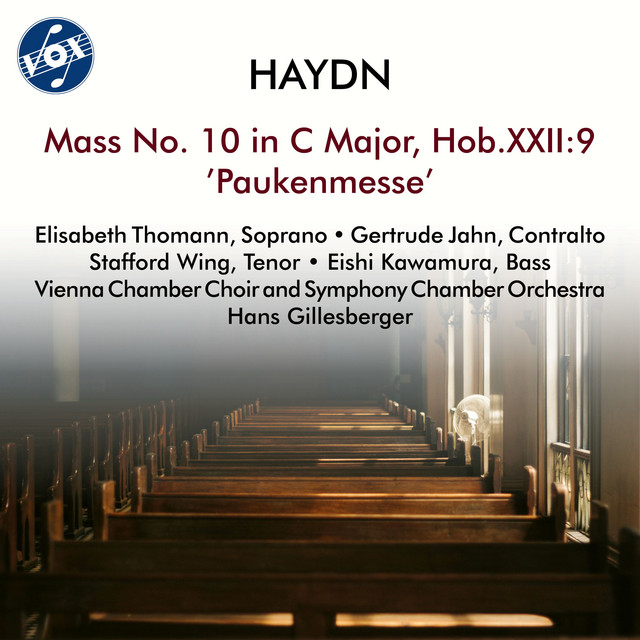 Haydn: Mass in C Major, Hob. XXII:9 "Paukenmesse"