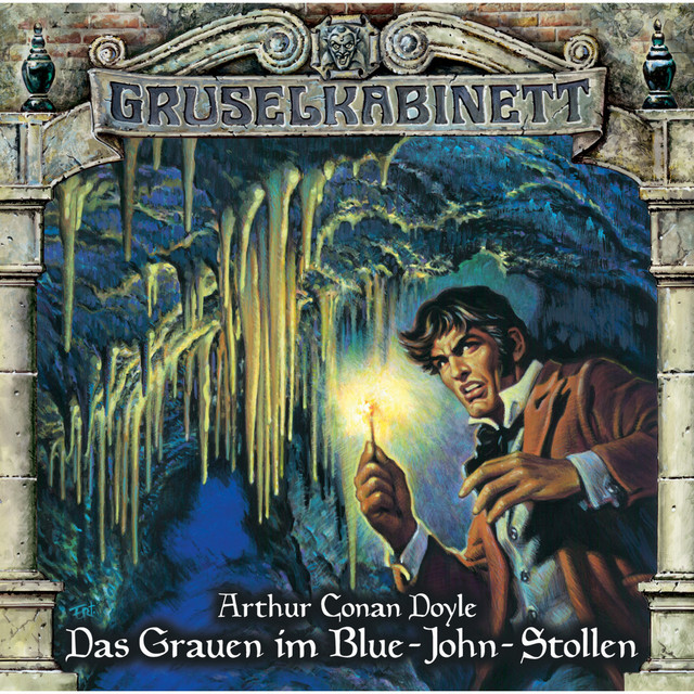 Cover: Das Grauen im Blue-John-Stollen