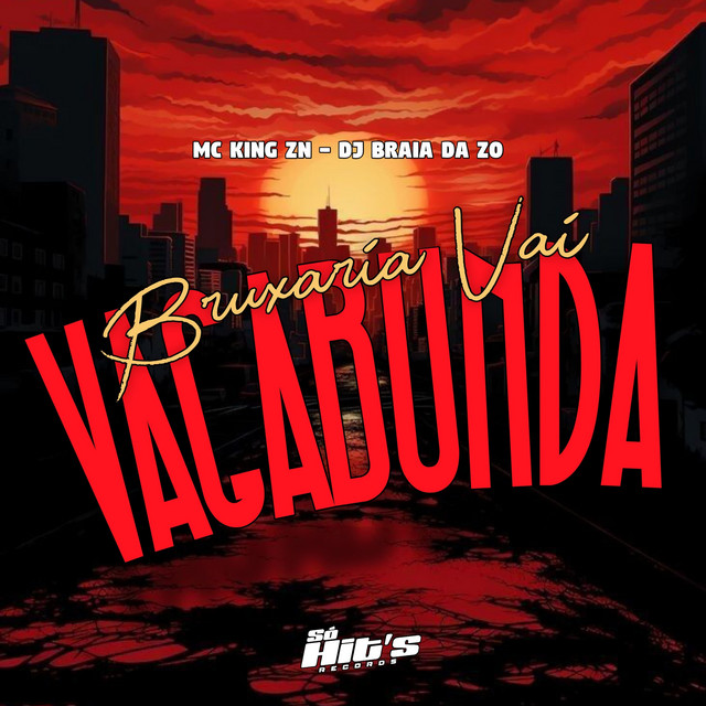 Bruxaria Vai Vagabunda