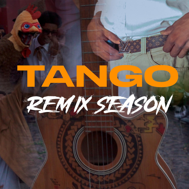 Tango #2 - Remix