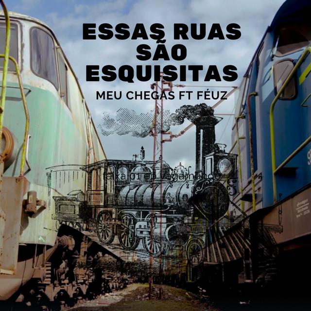 Essas Ruas São Esquisitas