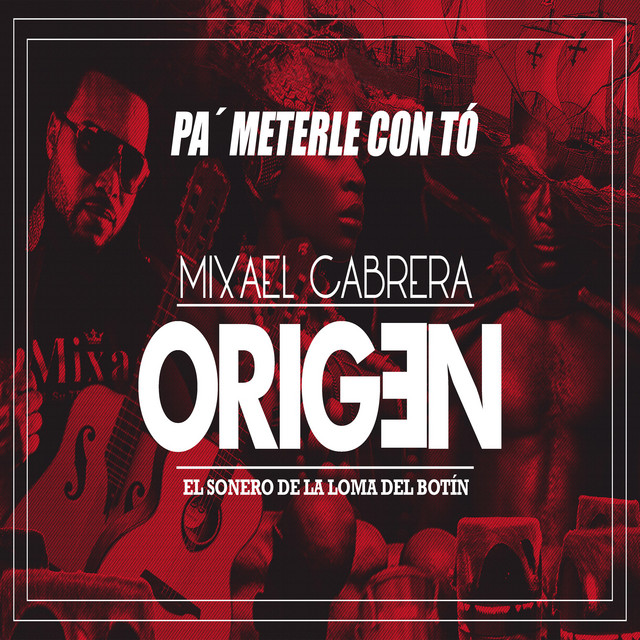 Pa' Meterle Con Tó - Origen