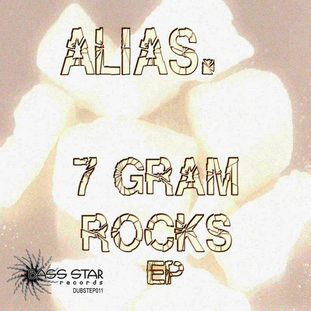 Alias.-7 Gram Rocks EP - EP by Alias. | Spotify