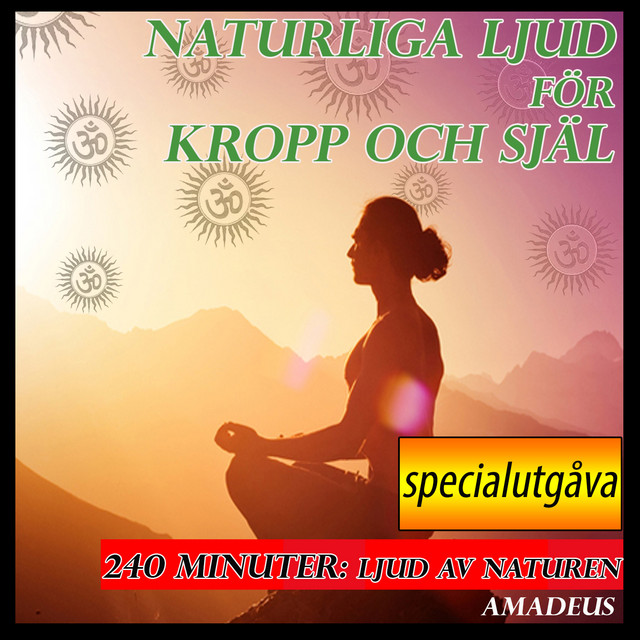 Naturliga ljud för kropp och själ: specialutgåva cover art