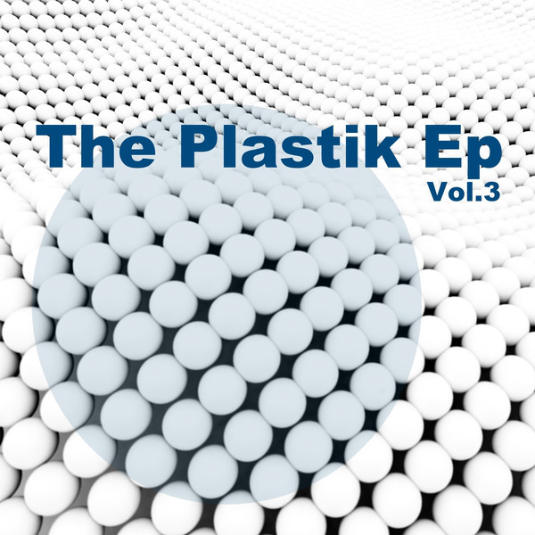 The Plastik Ep, Vol. 3 (DJ's Only) cover