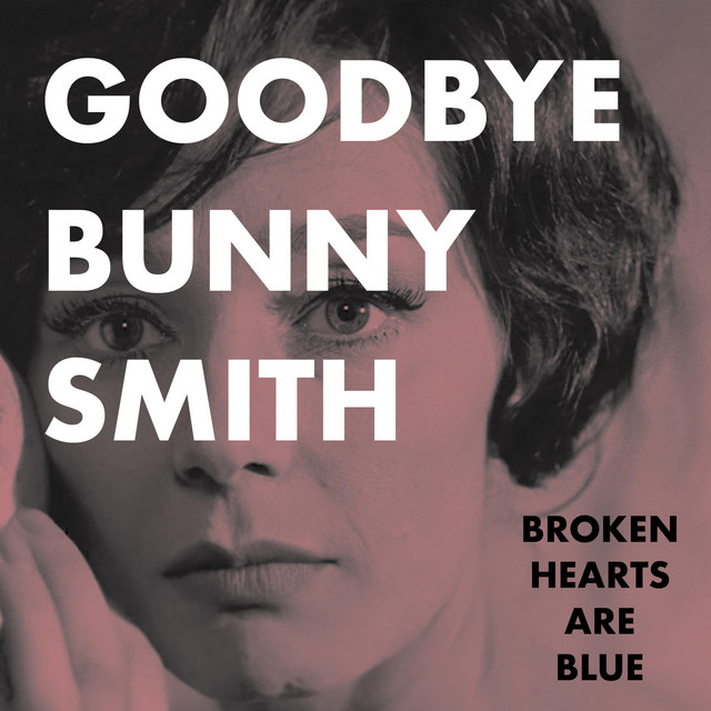Goodbye Bunny Smith cover art
