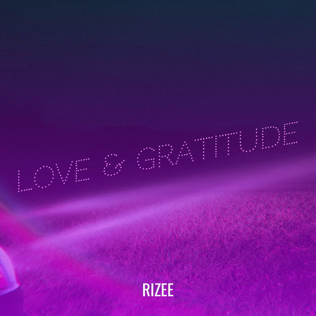 Love & Gratitude - Single by Rizee | Spotify