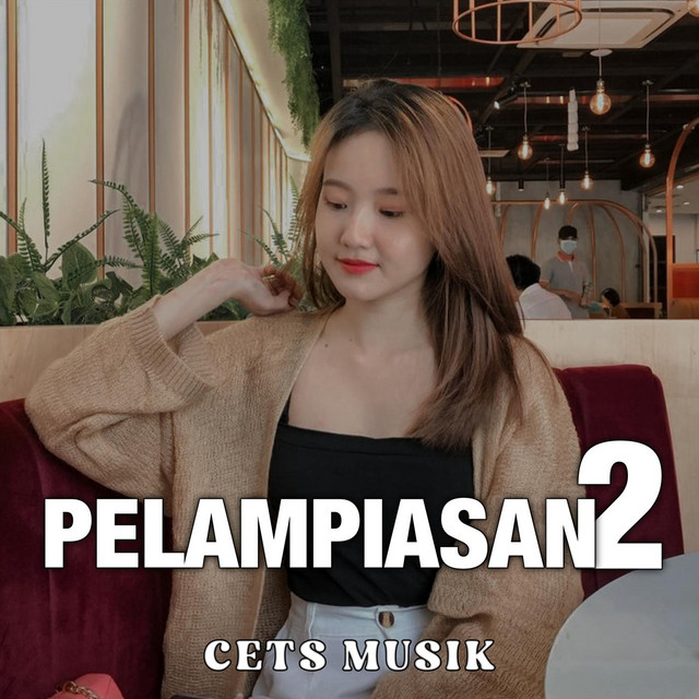 Pelampiasan 2