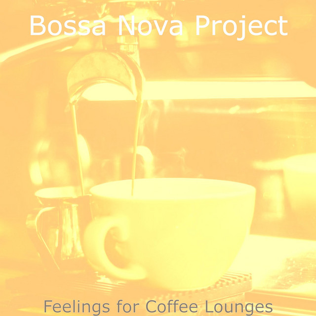 Feelings for Coffee Lounges cover art