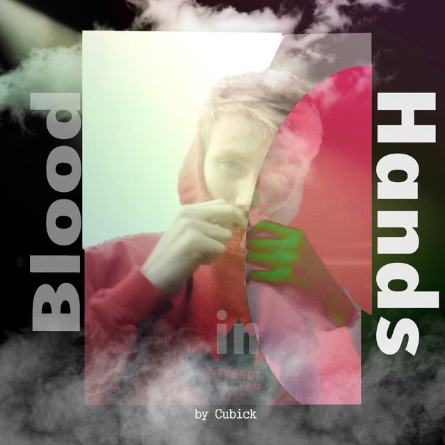 Обкладинка: Blood in Hands — Cubick