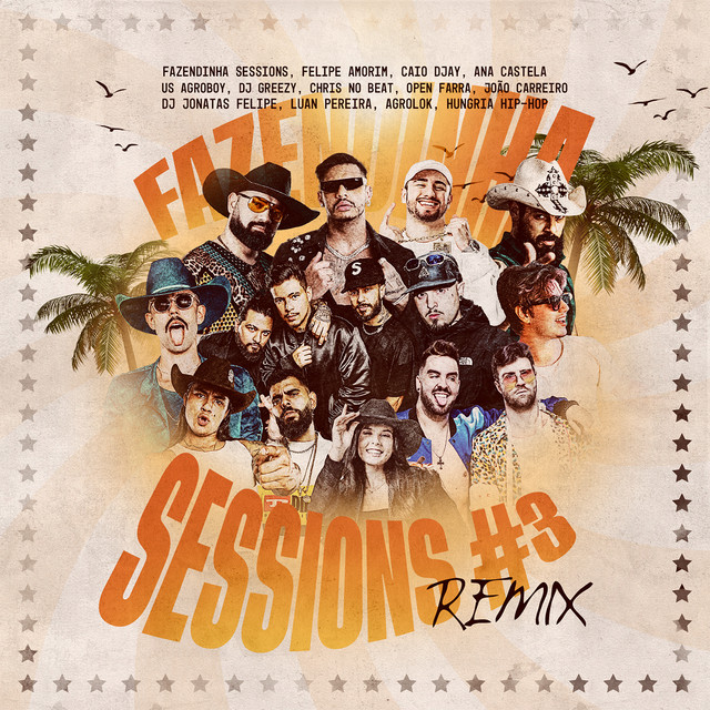 Chapéu e Calcinha - Fazendinha Sessions #3 - Remix