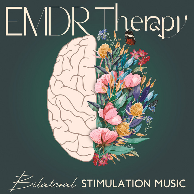 Emdr Therapy – Bilateral Stimulation Music For Mental Health And Wellbeing cover art