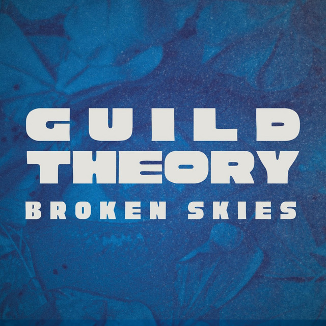Broken Skies (single)