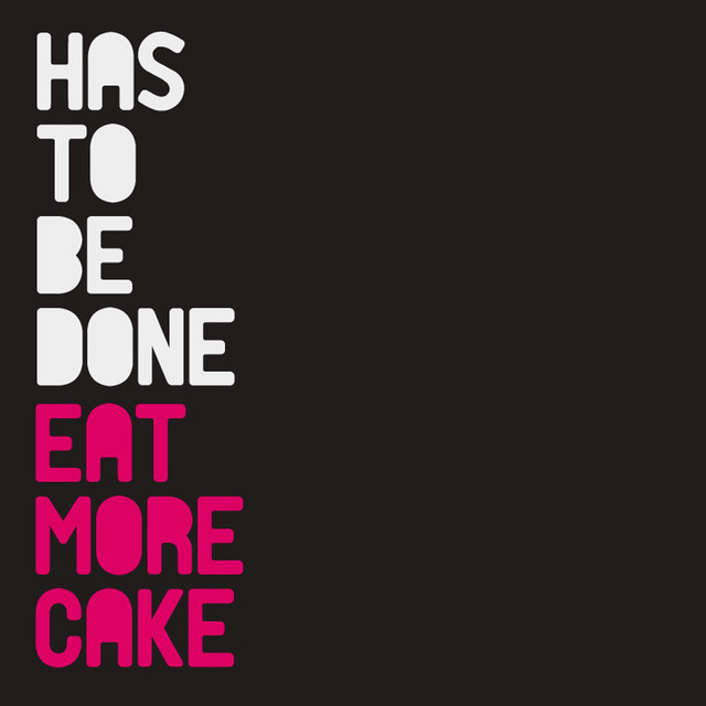 Has to Be Done cover art