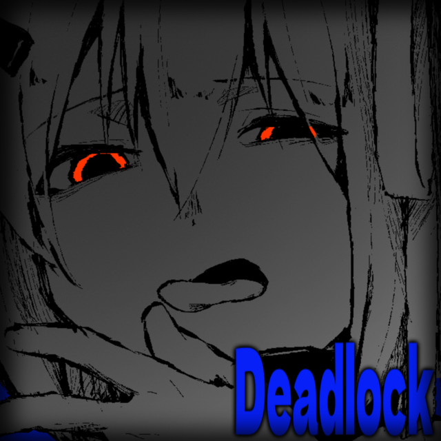 Deadlock (feat. Rei Adachi)