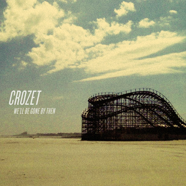We’ll Be Gone By Then cover art