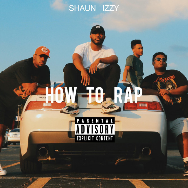 How to Rap - Single by SHAUN! | Spotify