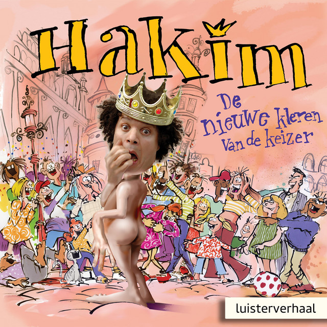 De Nieuwe Kleren Van De Keizer Luisterverhaal Met Liedjes cover art