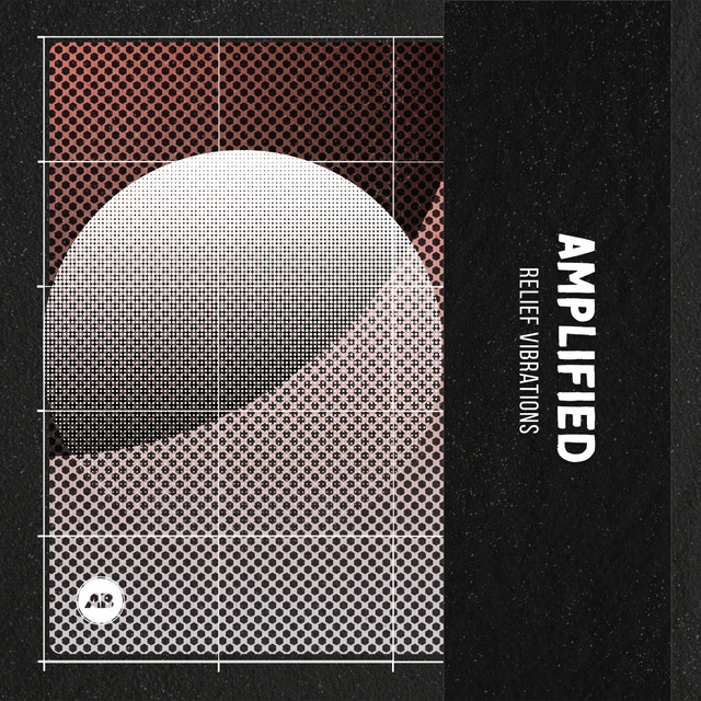 Amplified Relief Vibrations cover art