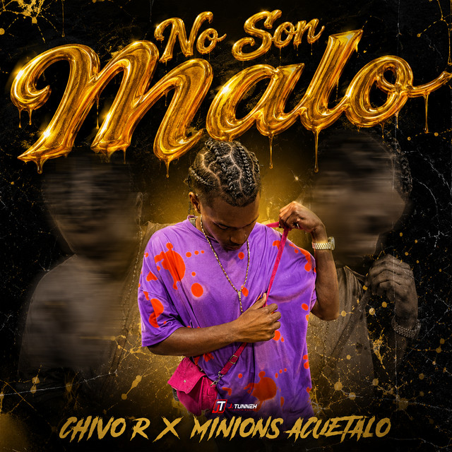NO SON MALO
