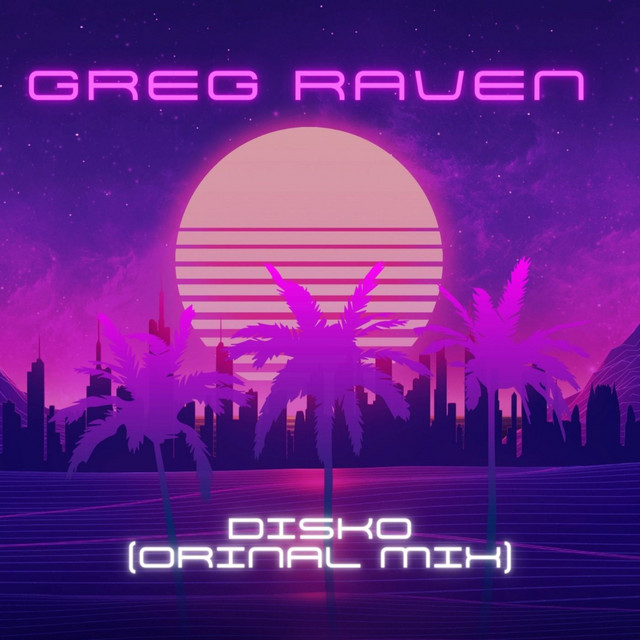 Disko (Original Mix) - Single by Greg Raven | Spotify