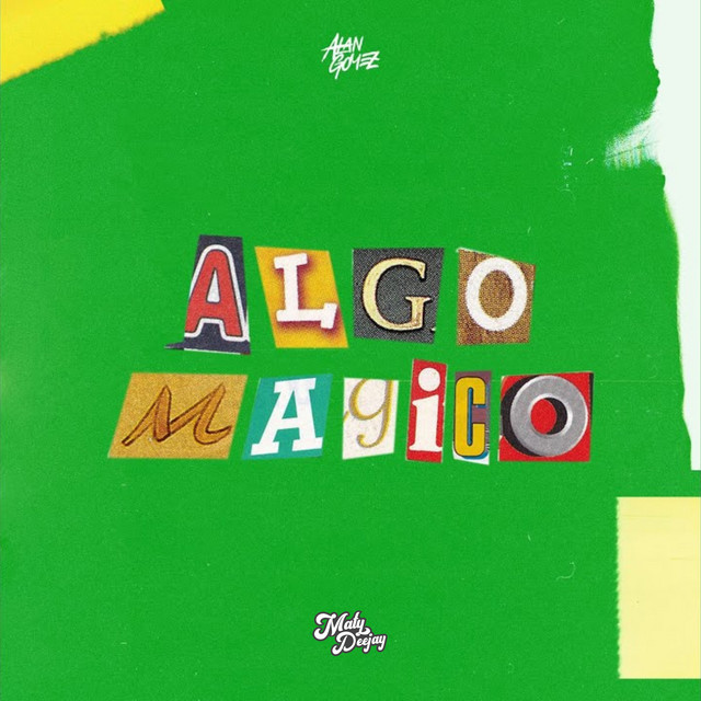 Algo Magico - Remix