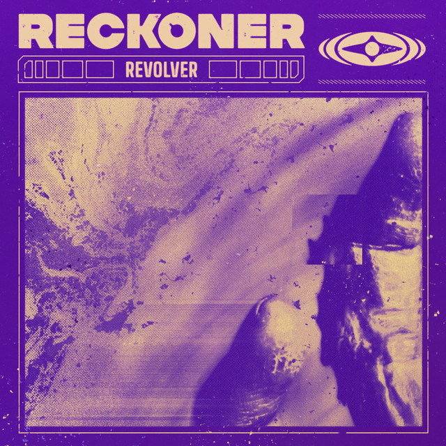 Revolver - Single by Reckoner | Spotify