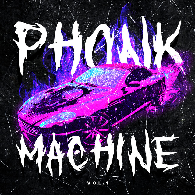 PHONK MACHINE, Vol. 1 cover art