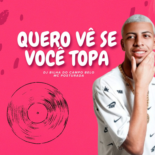 Quero Vê Se Você Topa