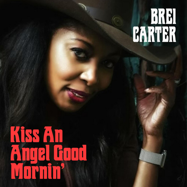 Kiss an Angel Good Mornin'