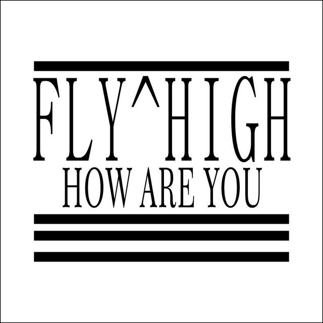 FLY HIGH | Spotify