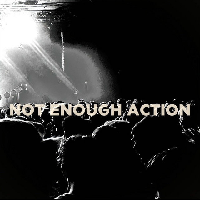 Not Enough Action cover art