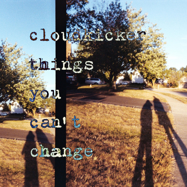 Things You Can't Change (single)