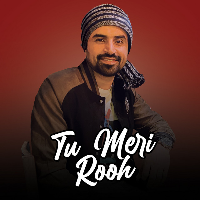 Tu Meri Rooh - song and lyrics by Ahsaas Chaudhary | Spotify