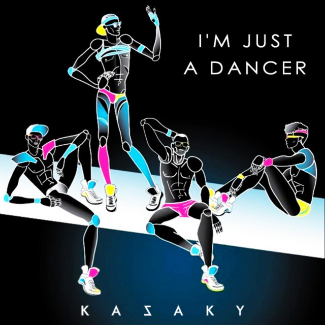 Обкладинка KAZAKY — I'm Just a Dancer