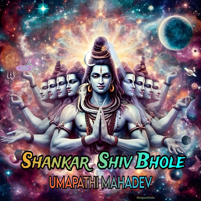 Shankar Shiv Bhole Umapati Mahadev - Single by BhajanWala | Spotify
