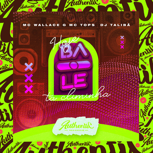 Hoje o Baile Ta Climinha