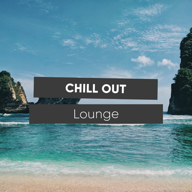 # 1 Album: Chill Out Lounge - Compilation by Various Artists | Spotify