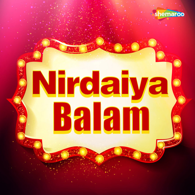 Nirdaiya Balam cover art