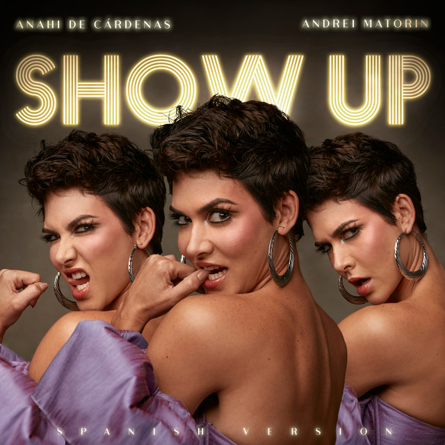 Show Up - Spanish Version