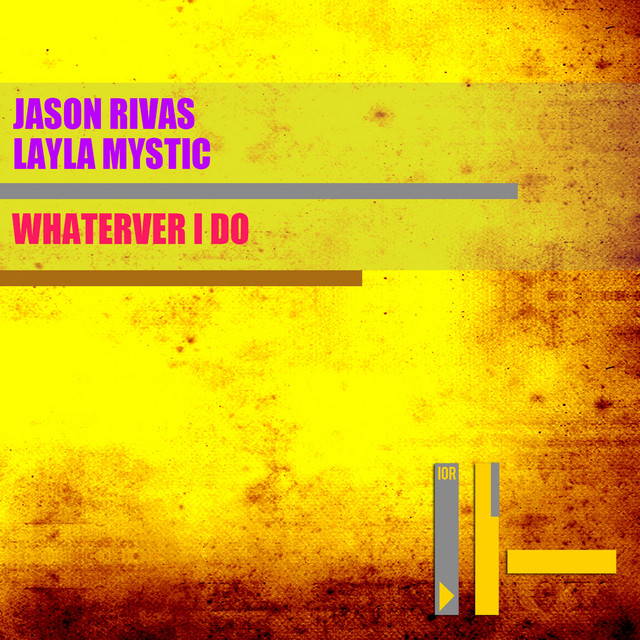 Whatever I Do - EP by Jason Rivas | Spotify