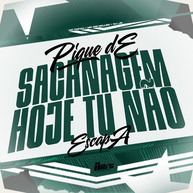 Pique de Sacanagem Hoje Tu Não Escapa